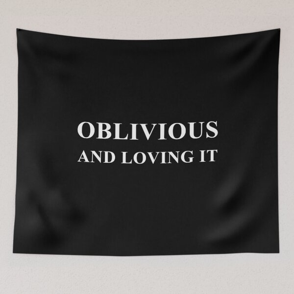 Item preview, Oblivious Funny Joke Slogan Gift designed and sold by SuperFreshArt.