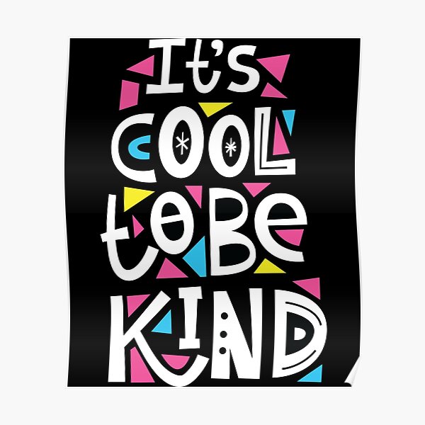 Be Kind Poster
