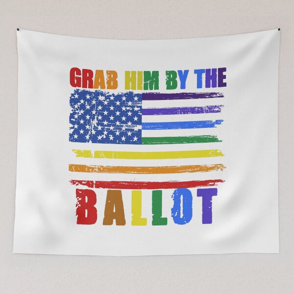 Item preview, LGBTQ grab him by the ballot pride flag designed and sold by GoodyLeo.