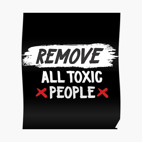 Toxic People Poster