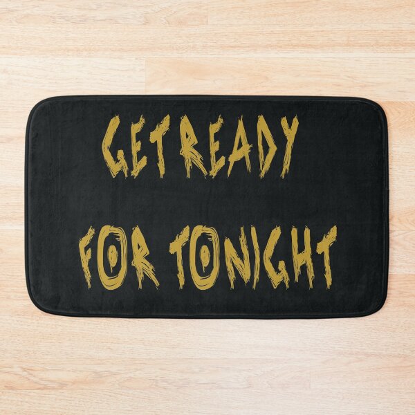 Item preview, Get ready for tonight designed and sold by yayor.