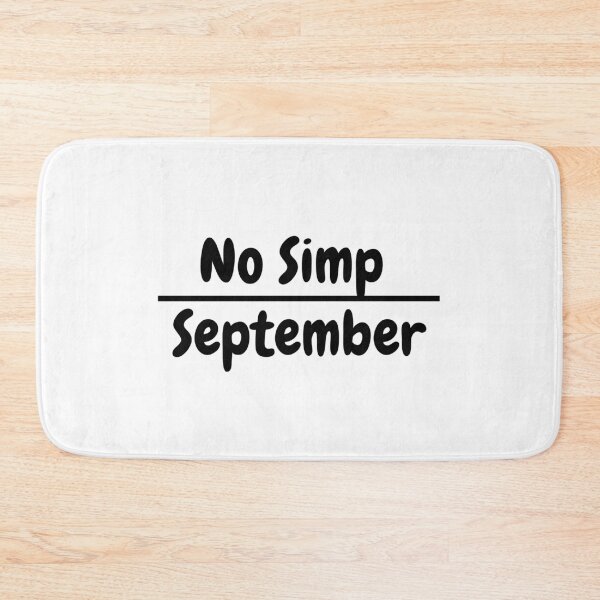 Item preview, No Simp September designed and sold by Pea Fitness.