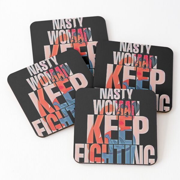 Item preview, Copy of Copy of Nasty woman keep fighting designed and sold by Mohamed allbdrany.