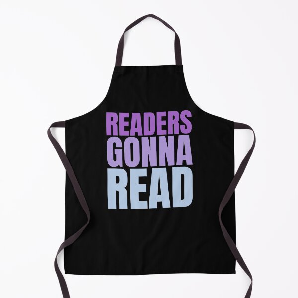 Item preview, Reader Gonna Read, Inpirational Quote designed and sold by hectorgool.