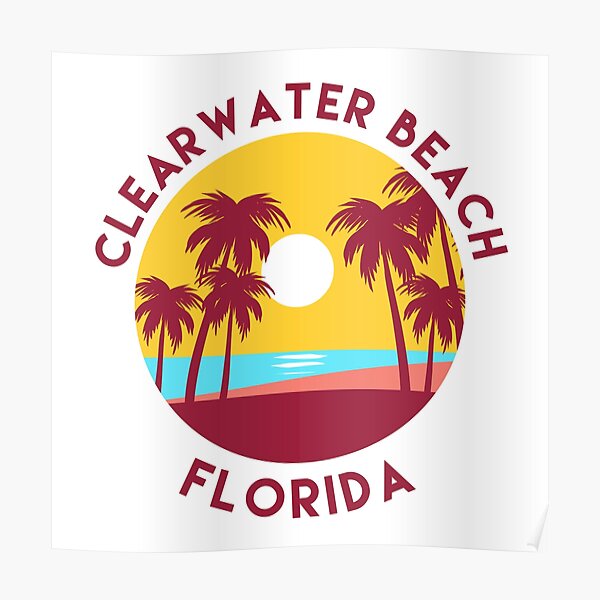 Clearwater Beach Posters | Redbubble