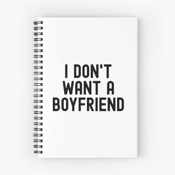 Item preview, I don't want a boyfriend designed and sold by Statim.