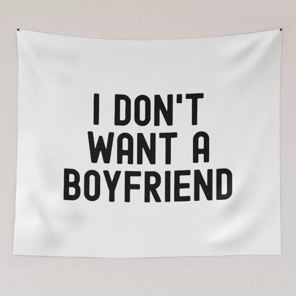 Item preview, I don't want a boyfriend designed and sold by Statim.