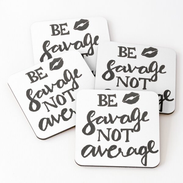 Item preview, Be savage not average designed and sold by Ranz Doodles.
