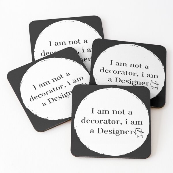 Item preview, I am not a decorator, i am a Designer designed and sold by zombiesmasher.