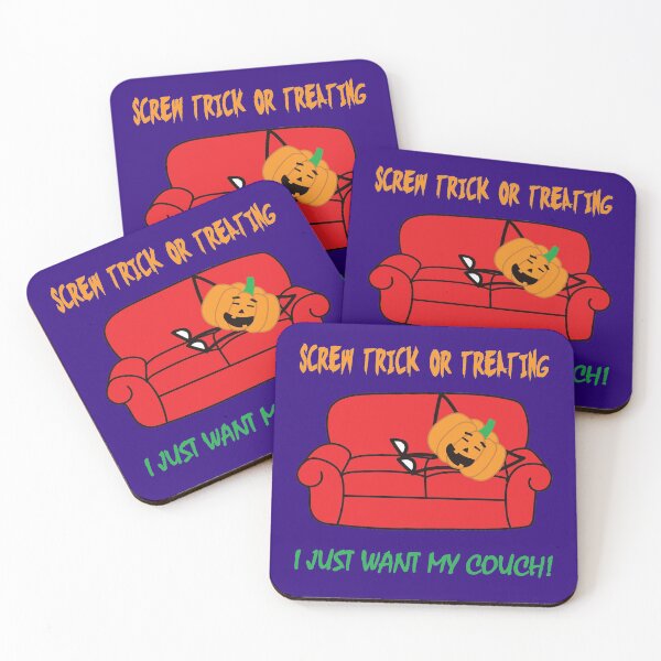 Item preview, Screw Trick Or Treating, I Want My Couch! designed and sold by Sketchypenface.