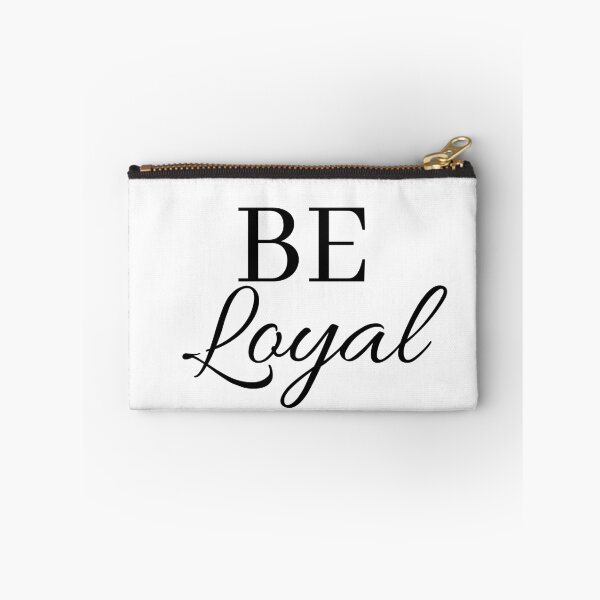 Item preview, Be loyal designed and sold by Euc lid.