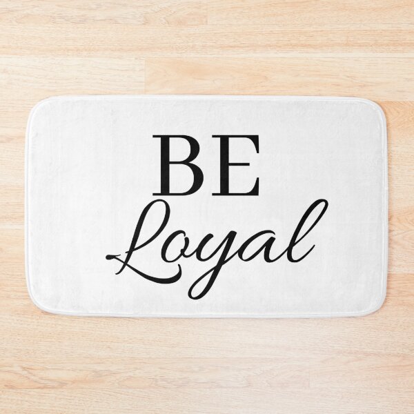 Item preview, Be loyal designed and sold by Euc lid.