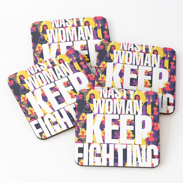 Item preview, Copy of Nasty woman keep fighting designed and sold by Mohamed allbdrany.
