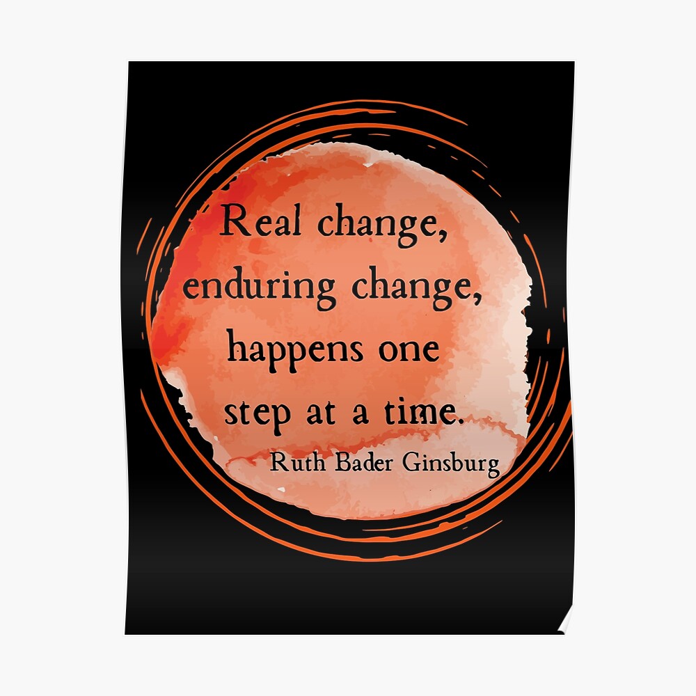 Real Change Enduring Change Quote Real Change, Enduring Change Rbg Quote" Mask By Charqui | Redbubble