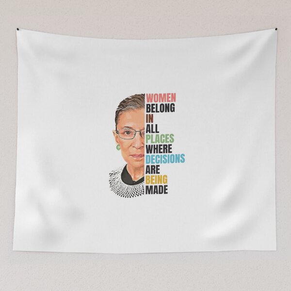 Item preview, Ruth Ginsburg homage - Women Belong In All Places Where Decisions Are Being Made designed and sold by NeuronQ.