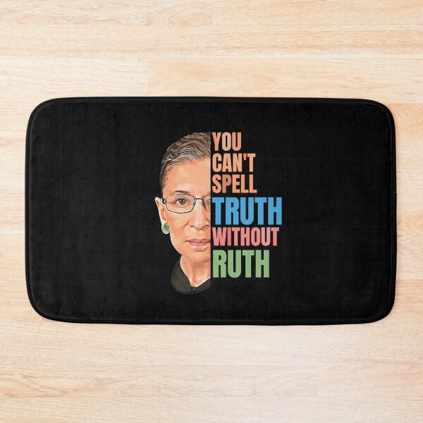Item preview, Ruth Ginsburg homage - You can't spell Truth without Ruth designed and sold by NeuronQ.