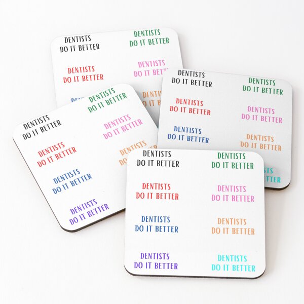 Item preview, dentists do it better designed and sold by OneTimeEngineer.
