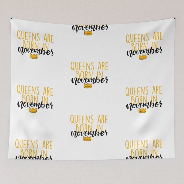 Item preview, Queens are Born in November designed and sold by Slletterings.