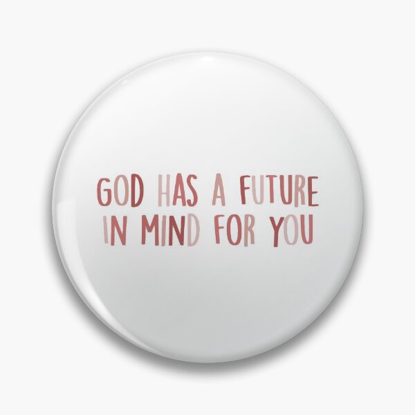 Item preview, God has a future in mind for you designed and sold by oodlesstickerss.