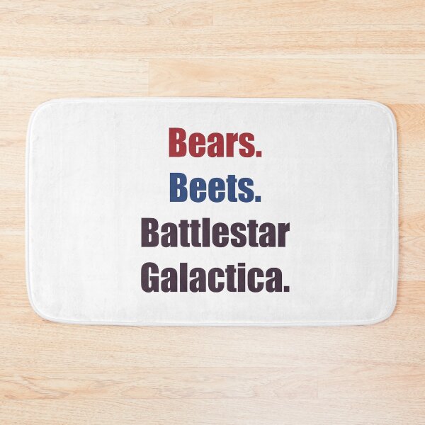 Item preview, Bears Beets Battlestar Galactica   designed and sold by Smoke and Mirage.