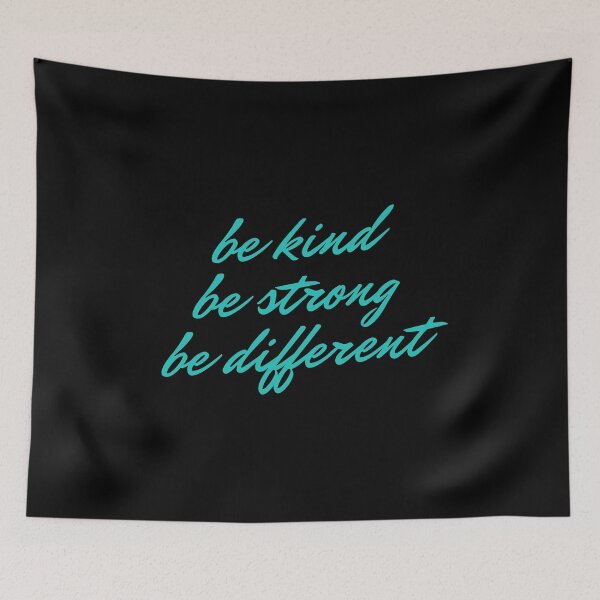 Item preview, Be Kind Be Strong Be Different | Motivational Words designed and sold by kindxinn.