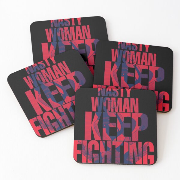 Item preview, Copy of Copy of Nasty woman keep fighting designed and sold by Mohamed allbdrany.