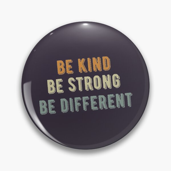 Item preview, Be Kind Be Strong Be Different | Motivational Words | Vintage Version designed and sold by kindxinn.