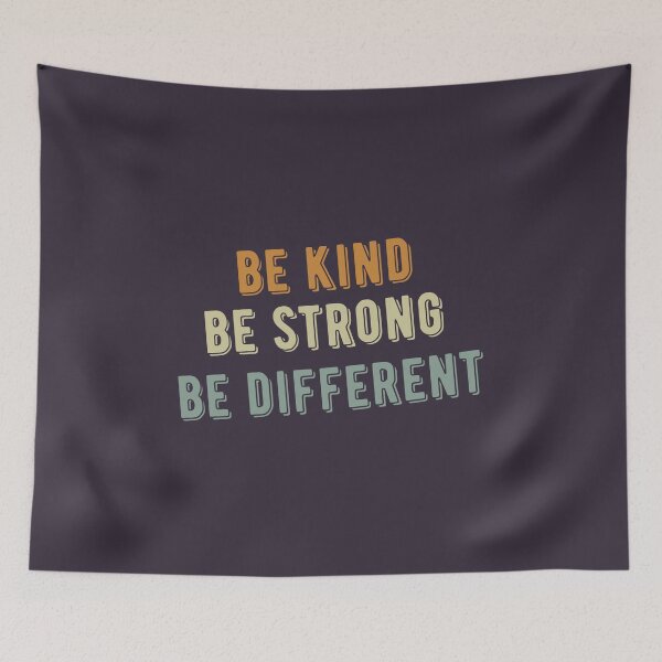 Item preview, Be Kind Be Strong Be Different | Motivational Words | Vintage Version designed and sold by kindxinn.
