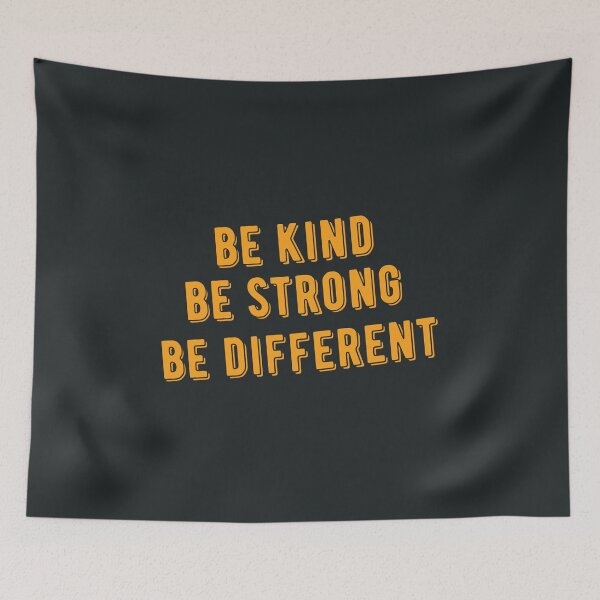 Item preview, Be Kind Be Strong Be Different | Motivational Words designed and sold by kindxinn.