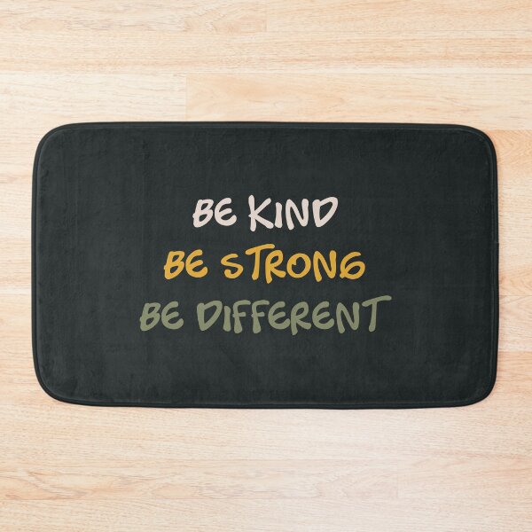 Item preview, Be Kind Be Strong Be Different | Motivational Words designed and sold by kindxinn.