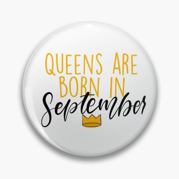 Item preview, Queens are Born in September designed and sold by Slletterings.