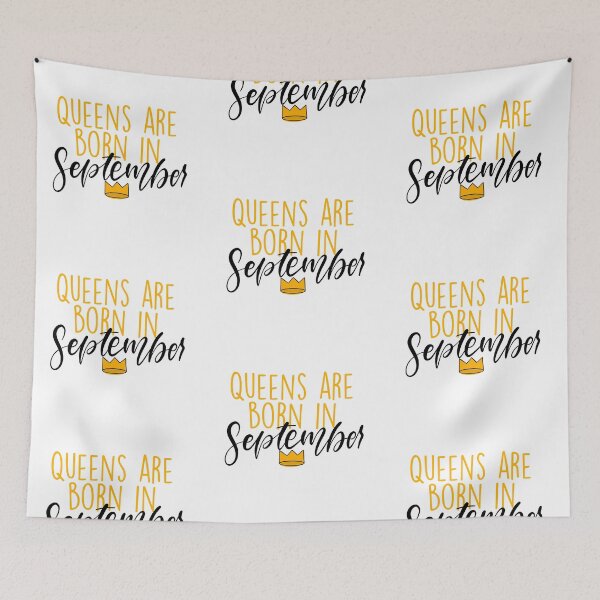 Item preview, Queens are Born in September designed and sold by Slletterings.