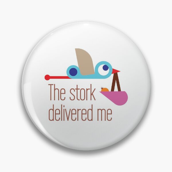 Item preview, The Stork Delivered Me designed and sold by Dittsim.