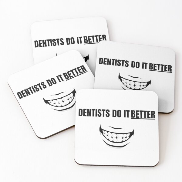 Item preview, Dentists Do It Better designed and sold by ShopSpot.