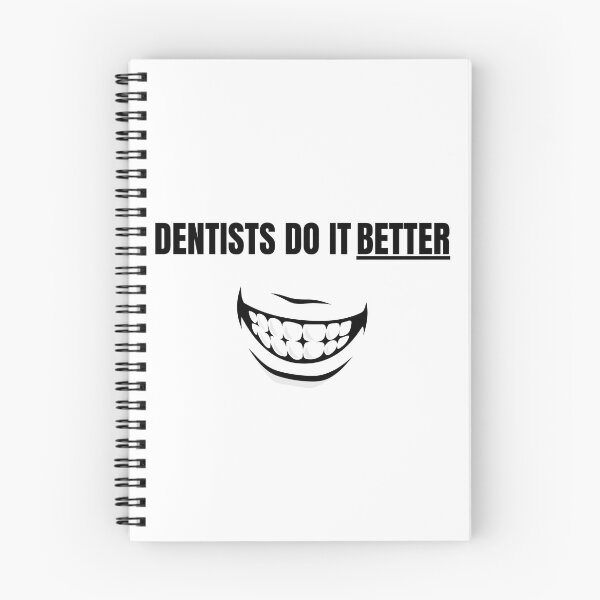 Item preview, Dentists Do It Better designed and sold by ShopSpot.