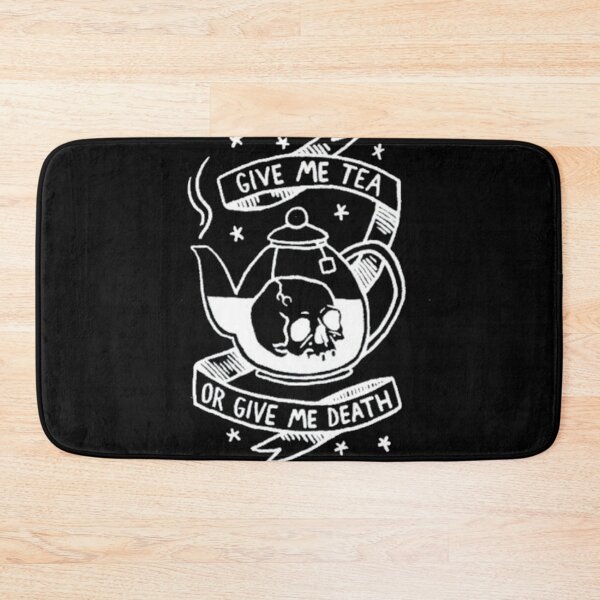 Item preview, Give Me Tea or Give Me Death designed and sold by Jennifer Adair.
