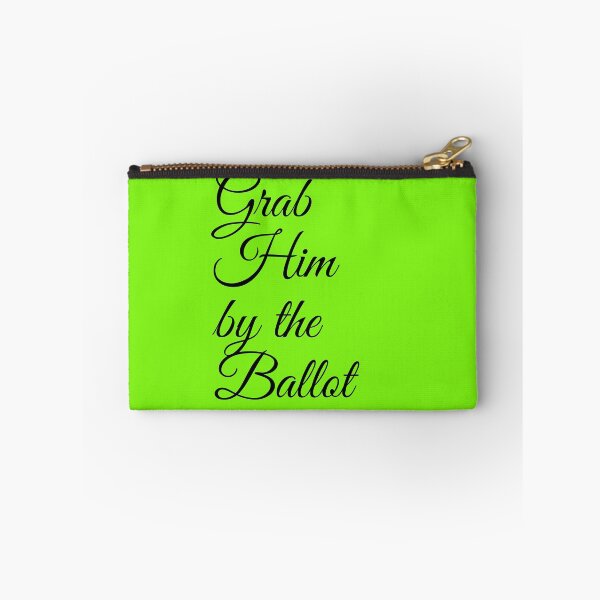 Item preview, grab him by the ballot designed and sold by amrmab.
