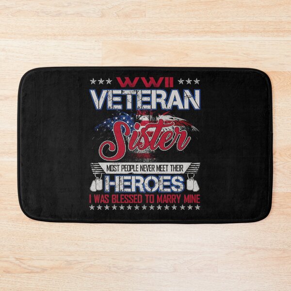 Item preview, WWII Veteran Sister Most People Never Meet Their Heroes designed and sold by TimoJohnson78.
