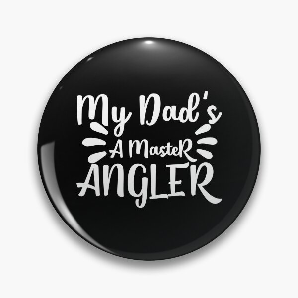 Item preview, My Dads A Master Angler designed and sold by TooFlyDesign.