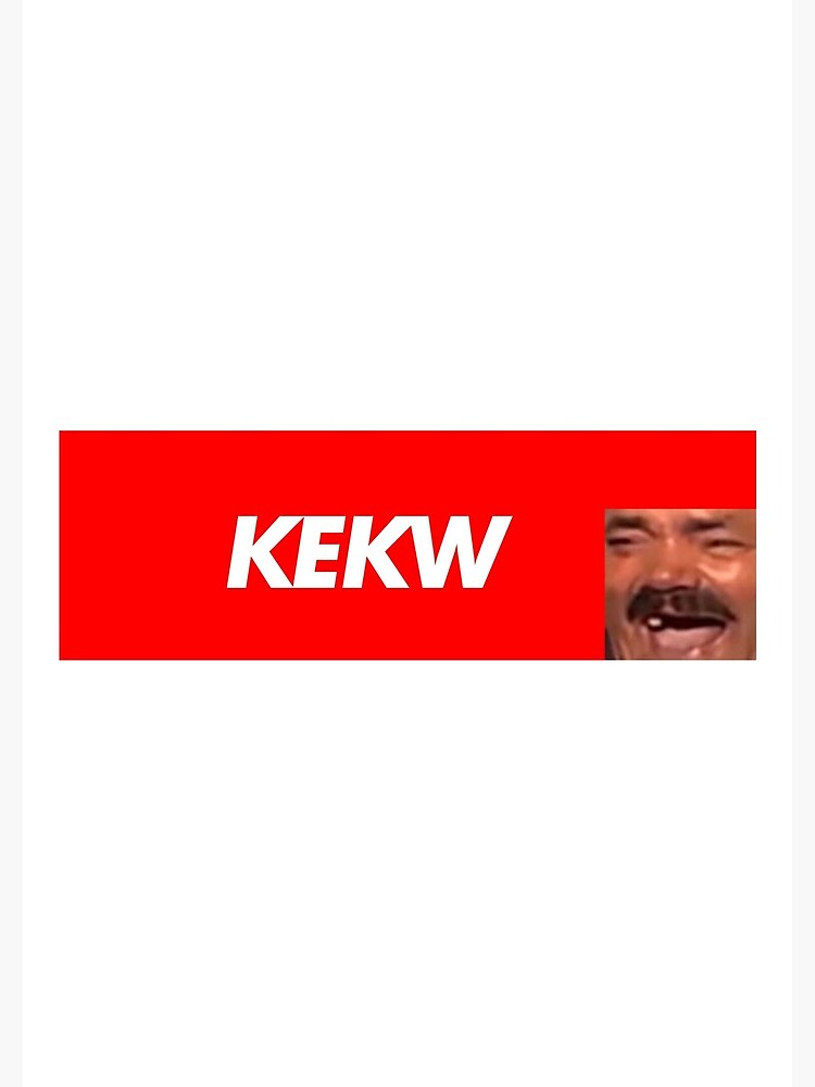 "KEKW Red Box Twitch emote Meme BTTV Better Twitch TV Merch" Spiral