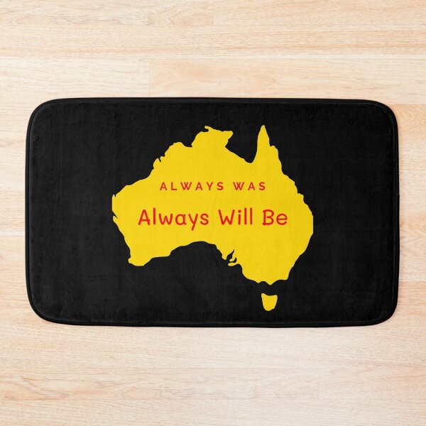 Item preview, Always Was Always Will Be designed and sold by bas19101.