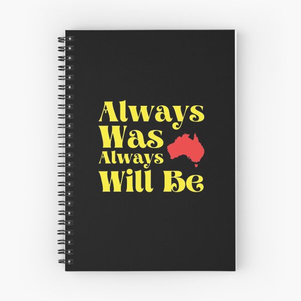 Item preview, Always Was Always Will Be designed and sold by bas19101.