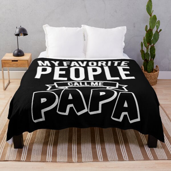 Item preview, My Favorite People Call Me Papa designed and sold by TooFlyDesign.