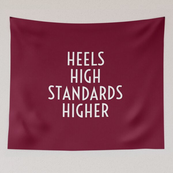 Item preview, Heels high standards higher designed and sold by Jamiecsmith1986.