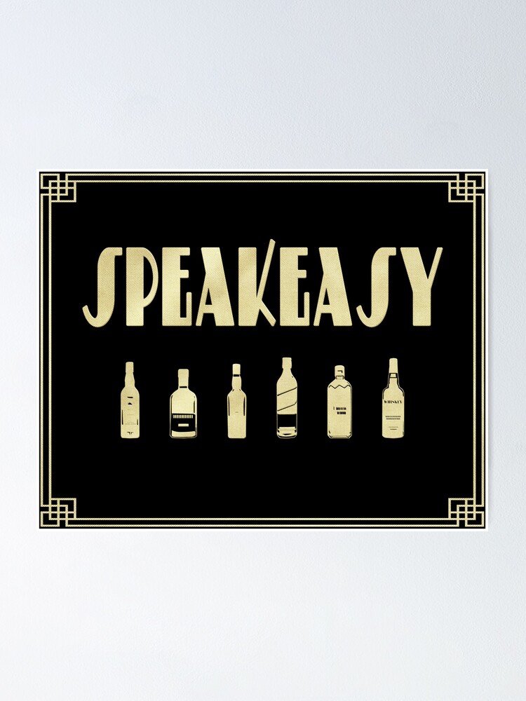 " Art Deco 1920’s Speakeasy Sign" Poster by foryourcart | Redbubble