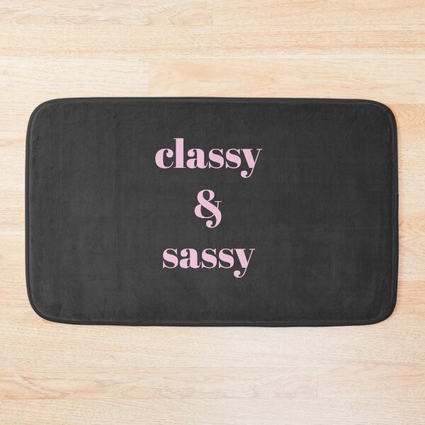 Item preview, Classy & Sassy designed and sold by Jamiecsmith1986.