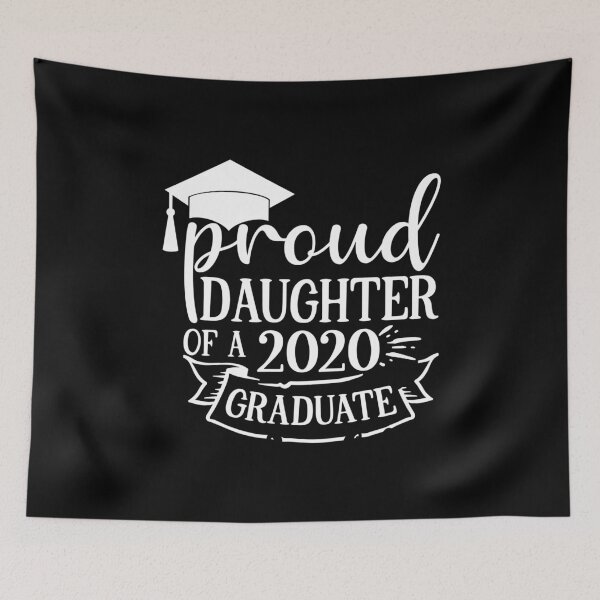 Item preview, Proud Daughter Of A 2020 Graduate designed and sold by TooFlyDesign.