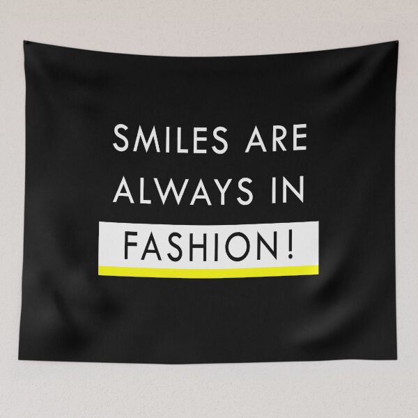 Item preview, Smile are always in fashion designed and sold by Made-By-Art.