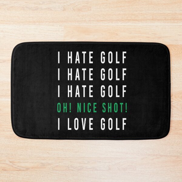 Item preview, I Hate Golf Nice Shot Golf Ball Clubs Golfers designed and sold by MooonTees.