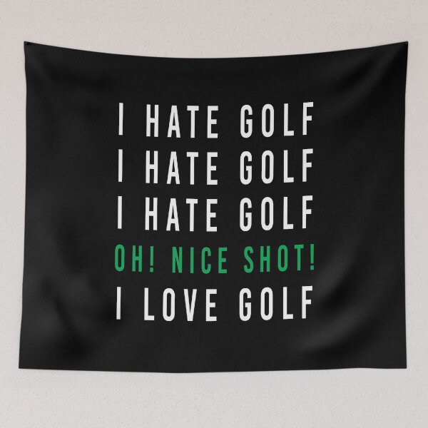 Item preview, I Hate Golf Nice Shot Golf Ball Clubs Golfers designed and sold by MooonTees.
